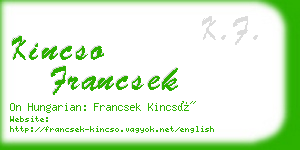 kincso francsek business card